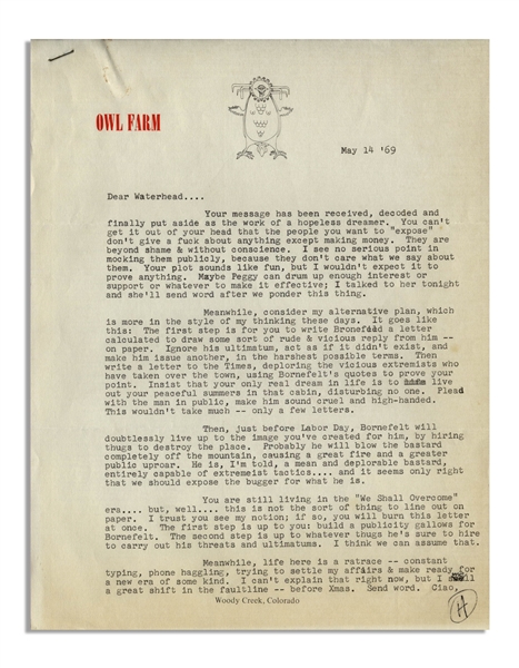 Hunter S. Thompson Letter Signed -- ''...the people you want to 'expose' don't give a fuck about anything except making money. They are beyond shame & without conscience...''
